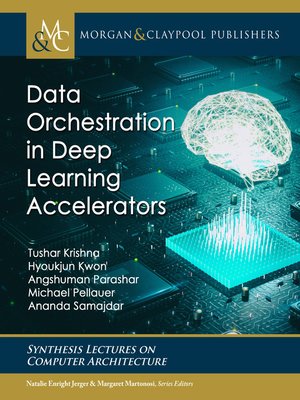 cover image of Data Orchestration in Deep Learning Accelerators